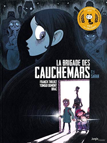 Brigade des Cauchemars. Dossier n°1, Sarah (La)