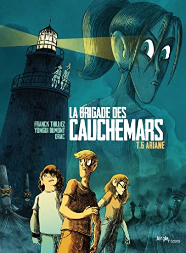 Brigade des Cauchemars. Dossier n°6 : Ariane (La)