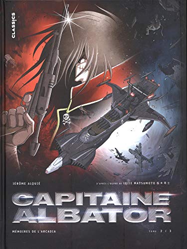 Capitaine Albator : Mémoires de l'Arcadia. 02, Ténèbres abyssales de l'âme (Les)