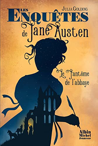 Enquêtes de Jane Austen. 01, Le Fantôme de l'abbaye (Les) (Les)