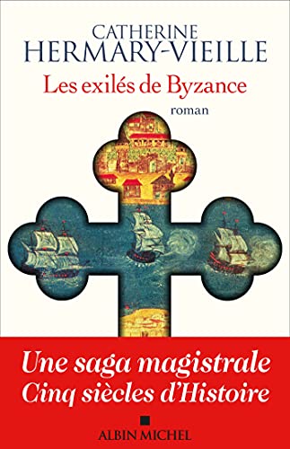 Exilés de Byzance (Les)