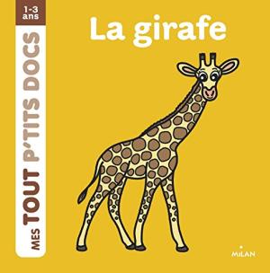 Girafe (La)