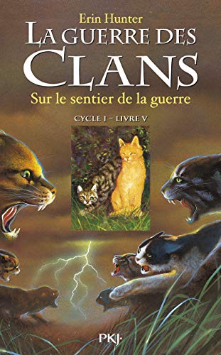 Guerre des clans Cycle 1 (La)