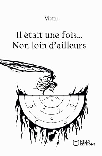 Il était une fois... Non loin d'ailleurs