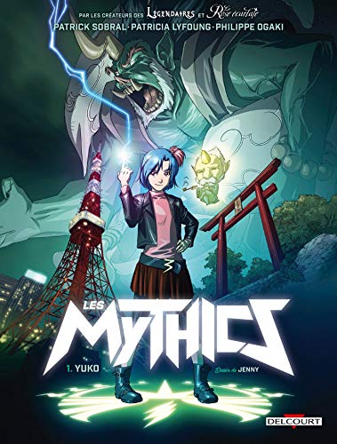 Mythics (Les) .Tome 1 Yuko
