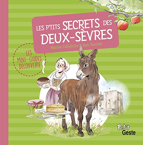 P'tits secrets des Deux-Sèvres (Les)